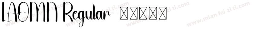LAOMN Regular字体转换